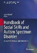 Handbook of Social Skills and Autism Spectrum Disorder