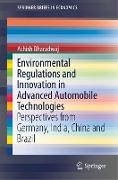 Environmental Regulations and Innovation in Advanced Automobile Technologies