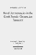 Novel Hermeneutics in the Greek Pseudo-Clementine Romance