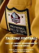 Talking Football "Hall Of Famers' Remembrances" Complete Series