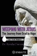 Weeping with Jesus