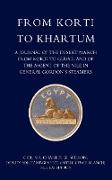 From Korti to Khartum (1885 Nile Expedition)