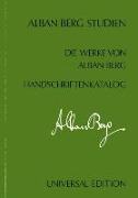 Handschriftenkatalog der Werke Alban Bergs