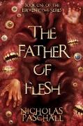 The Father Of Flesh