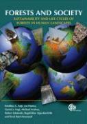 Forests and Society: Sustainability and Life Cycles of Forests in Human Landscapes