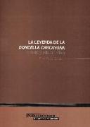 La leyenda de la doncella Carcayona : estudio y edición crítica