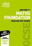 Letts GCSE 9-1 Revision Success - Aqa GCSE Maths Foundation Practice Test Papers