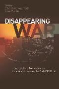 Disappearing War