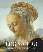 Leonardo: Discoveries from Verrocchio's Studio: Early Paintings and New Attributions