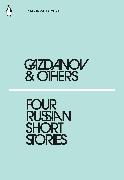 Four Russian Short Stories