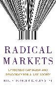 Radical Markets