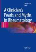 A Clinician's Pearls & Myths in Rheumatology