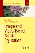 Image and Video-Based Artistic Stylisation