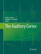 The Auditory Cortex