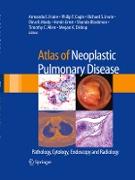 Atlas of Neoplastic Pulmonary Disease