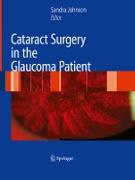 Cataract Surgery in the Glaucoma Patient