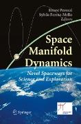 Space Manifold Dynamics