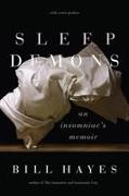 Sleep Demons: An Insomniac's Memoir