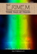 Erimem - Three Faces of Helena