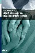 Suport psicològic en situacions d'emergència