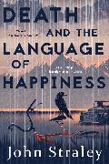 Death and the Language of Happiness