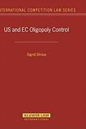 US and EC Oligopoly Control