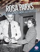 Rosa Parks and the Montgomery Bus Boycott