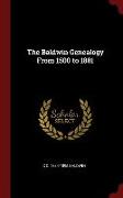 The Baldwin Genealogy from 1500 to 1881