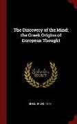 The Discovery of the Mind, The Greek Origins of European Thought