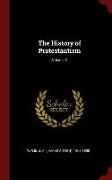 The History of Protestantism, Volume 2