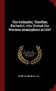 The Icelander, Thorfinn Karlsefni, Who Visited the Western Hemisphere in 1007