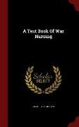 A Text Book of War Nursing