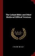 The Lollard Bible and Other Medieval Biblical Versions