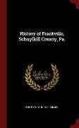 History of Frackville, Schuylkill County, Pa