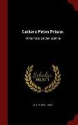Letters from Prison: With a Portrait and a Facsimile