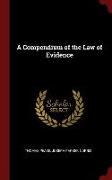 A Compendium of the Law of Evidence