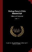 Bishop Percy's Folio Manuscript: Ballads and Romances, Volume 1