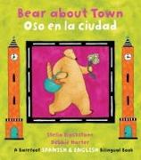Bear about Town / Oso En La Ciudad