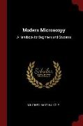 Modern Microscopy: A Handbook for Beginners and Students