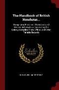 The Handbook of British Honduras...: Comprising Historical, Statistical, and General Information Concerning the Colony, Compiled from Official and Oth