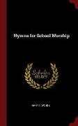 Hymns for School Worship