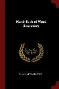 Hand-Book of Wood Engraving