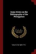 Some Notes on the Bibliography of the Philippines