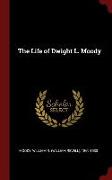 The Life of Dwight L. Moody