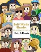Self-Made Shade: A Book about Sun Safety