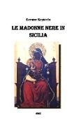 Le Madonne Nere in Sicilia