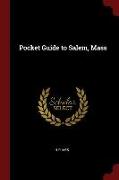 Pocket Guide to Salem, Mass