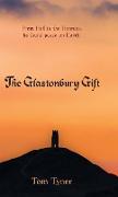 The Glastonbury Gift