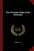 The Armenian Origin of the Etruscans