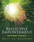 Reflective Empowerment